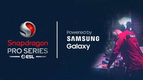 Esportnet Samsung Jadi Sponsor Resmi Dari Qualcomm Snapdragon Pro Series