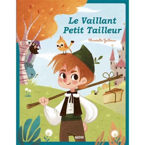 Le Vaillant Petit Tailleur La Cabane De Ludo