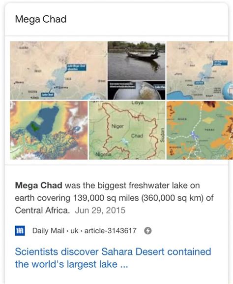 Mega Chad Mega Chad was the biggest freshwater lake on earth covering 139,000 sq miles (360,000 ...