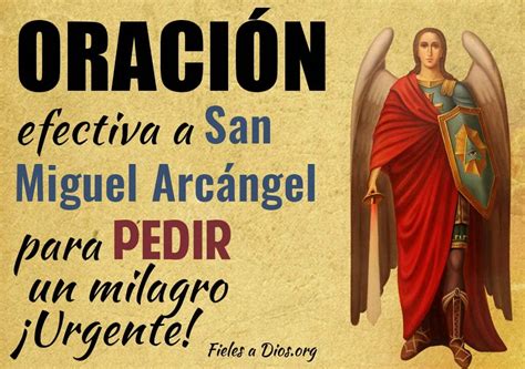 Oración Efectiva a San Miguel Arcángel para Pedir un Milagro Urgente