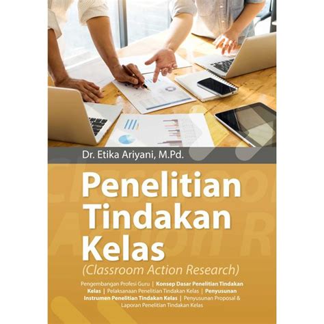 Jual Buku Penelitian Tindakan Kelas Etika Ariyani Dijamin Ori