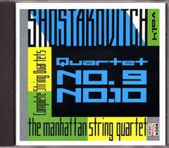 Audiophile Mélomane CHOSTAKOVITCH Quatuors The Manhattan String