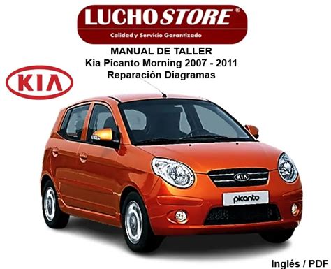 Manual De Taller Kia Picanto Morning 2007 2011 Reparación Diagramas Cursos Manuales Y