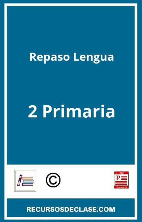 Repaso Lengua 2 Primaria PDF 2024