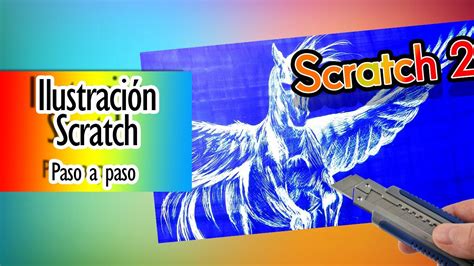 T Cnica De Dibujo Scratch Paso A Paso Youtube