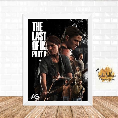 Quadro Decorativo Serie The Last Of Us 2 A3 1 No Elo7 Canto Sublime