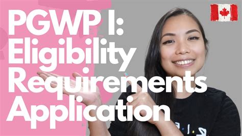 Part I Pgwp Eligibility Requirements And Application In Gckey Youtube