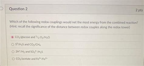 Solved Redox Couple So42−hso3−−0522e− Co2 Glucose