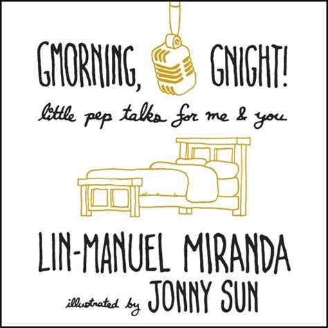 Stream Gmorning, Gnight!: Little Pep Talks for Me & You read by Lin ...