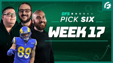 Fanduel And Draftkings Nfl Dfs Pick Six Week 17 Youtube