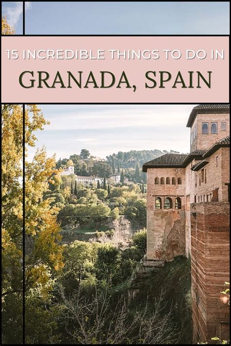 15 Incredible Things To Do In Granada Spain Bon Traveler In 2022