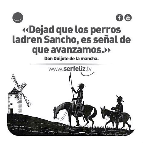 Miguel De Cervantes Saavedra Frases De Don Quijote Frases Sabias