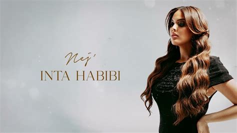 Nej Inta Habibi Lyrics Vid O Youtube