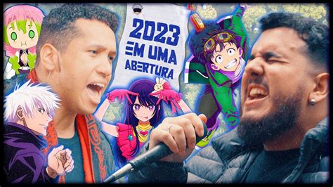 AS MELHORES ABERTURAS DE ANIME 2023 EM UMA SÓ 2023 EM UMA ABERTURA