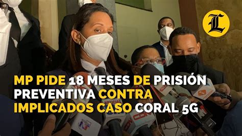 Ministerio Público Pide 18 Meses De Prisión Preventiva Contra