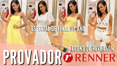 Provador Renner De R Veillon Looks Renner Para Festas De Final De