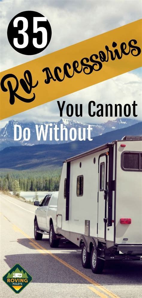 35 Must Have Rv Accessories For Super Successful Camping Artofit