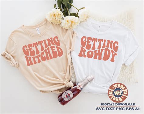 Getting Rowdy Svg Getting Hitched Svg Bride Svg Wedding Etsy Hong Kong