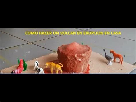 Como Hacer un Volcán en Erupción Casero YouTube