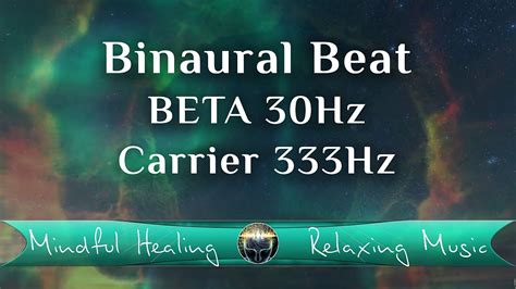 Binaural Beat BETA 30Hz Carrier 333Hz YouTube