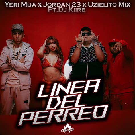 Linea Del Perreo Single By Uzielito Mix Spotify