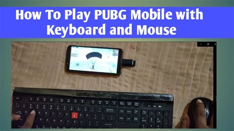 How To Play Pubg Mobile With Keyboard And Mouse 100 Free And Working