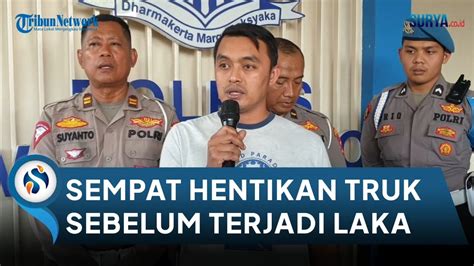 Pengakuan Sopir Truk Tangki Saat Detik Detik Laka Maut Tabrak