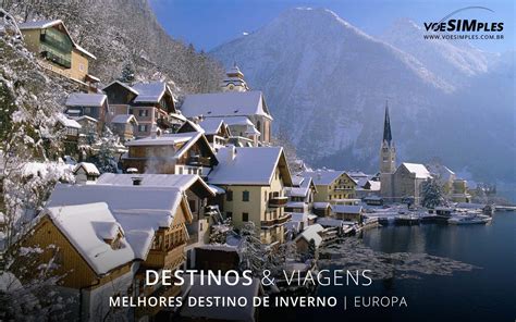 Melhores Destinos De Inverno Na Europa Voe Simples