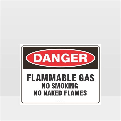 Danger Flammable Gas No Smoking Sign Danger Signs Hazard Signs Nz