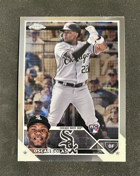 Topps Chrome Oscar Colas Rc Chicago White Sox Rookie Ebay