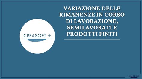 4 E Iii II Variazione Rimanenze In Lavorazione Semilavorati E Prodotti