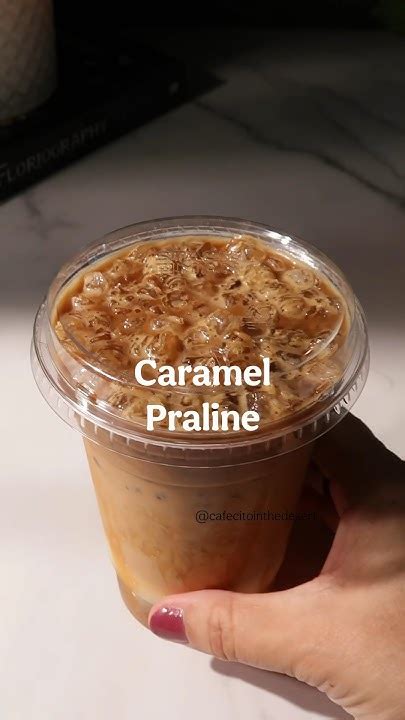 Viral Caramel Praline Iced Latte Easy Trendy Coffee Recipe