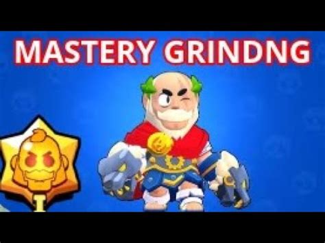 Grinding Sam S Mastery Brawl Stars Grinding Youtube