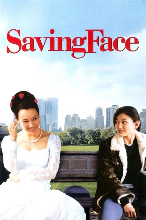 Saving Face (2004) - Posters — The Movie Database (TMDB)