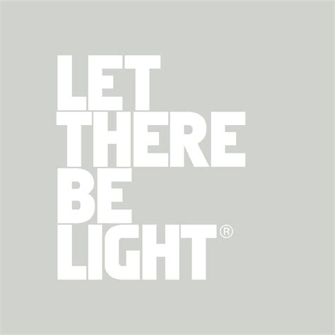 Let There Be Light