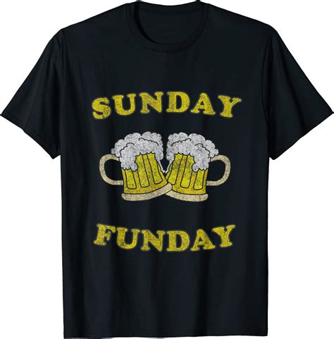 Sunday Is Funday Beer Drinking T Shirt T Shirt Clothing