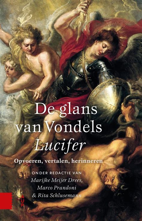 De Glans Van Vondels Lucifer Opvoeren Vertalen Herinneren