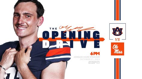 The Opening Drive Auburn Vs Ole Miss Auburn Tigers Official Athletics Website