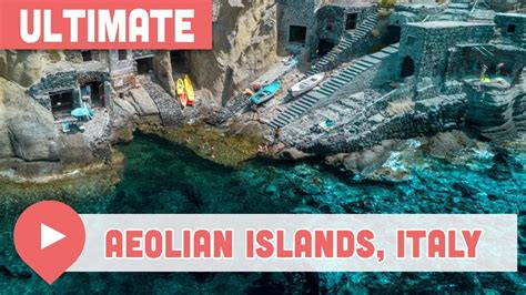 The Ultimate Aeolian Islands Travel Guide Aeolian Islands Italy