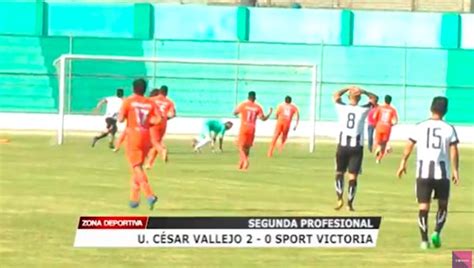 Segunda Profesional Universidad César Vallejo Venció 2 0 A Sport