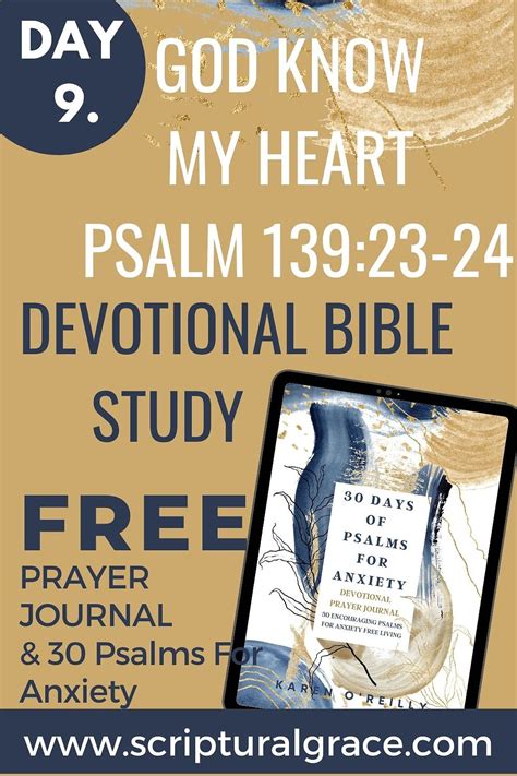 Devotional Bible Study God Knows My Heart Psalm