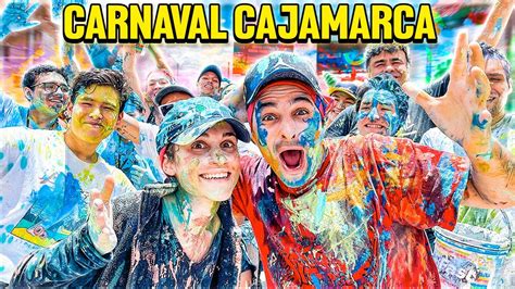 CARNAVALES DE CAJAMARCA Los Mejores Carnavales De Mi Vida YouTube