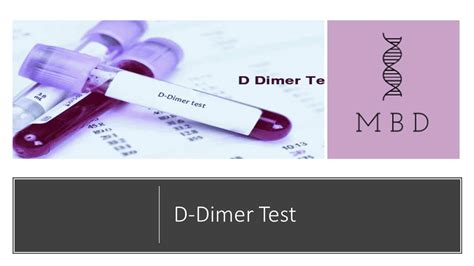 D Dimer Test My Biology Dictionary