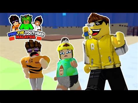 MENCARI SEMUA YOUTUBER ROBLOX HILANG Find The Youtuber Roblox Malaysia