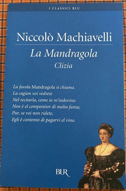 LA MANDRAGOLA E CLIZIA By Niccolo Machiavelli Insegna