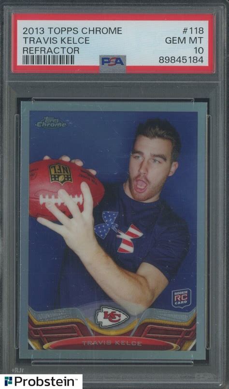 Travis Kelce 2013 Topps Chrome 118 Refractor Price Guide Sports Card