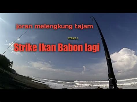 PART 2 Mancing Pasiran Dilaut Selatan Target Ikan Kuro Senangin