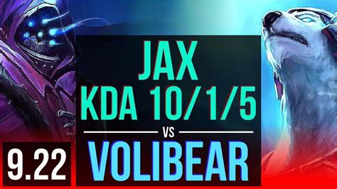 JAX Vs VOLIBEAR TOP KDA 10 1 5 Legendary Korea Master V9 22