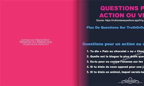 Action ou Vérité Hot Pimentez vos Soirées avec ce Jeu pour Adulte