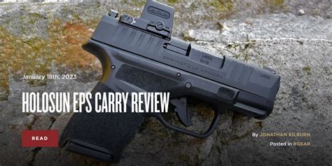 Holosun Eps Carry Review The Armory Life Forum